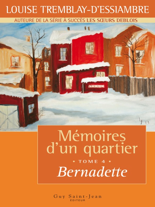Title details for Bernadette by Louise Tremblay d'Essiambre - Available